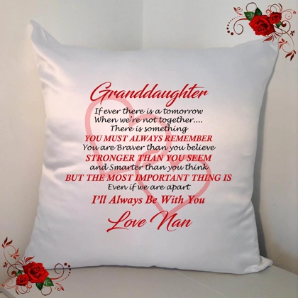 Personalised 18" White Cushion - Granddaughter Loving Quotes - Design 13 Personalised 18" White Cushion - Granddaughter Loving Quotes - Design 13