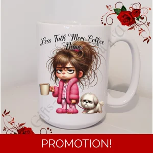 Personalised Mug 11oz & 15oz sizes - Less Talk More Coffee - Name - Design 10