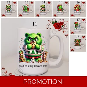 Personalised Mug 11oz & 15oz sizes - Grumpy Bear - Christmas - Name or Short Message - D.1-18