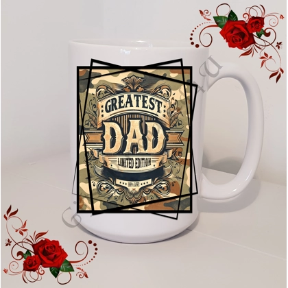 Designed Mug 11oz & 15oz sizes - Greatest Dad - Design 14 Designed Mug 11oz & 15oz sizes - Greatest Dad - Design 14