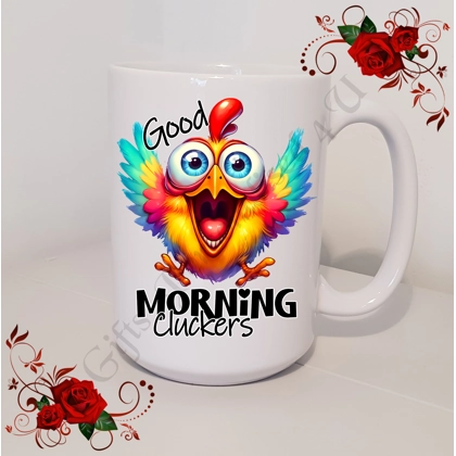 Designed Large 15oz Mug - Humour - Gift - Good Morning Cluckers - Design 19 Designed Large 15oz Mug - Humour - Gift - Good Morning Cluckers - Design 19