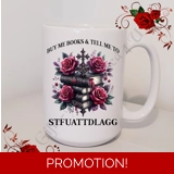 Designed Mug 11oz & 15oz sizes - Book ..