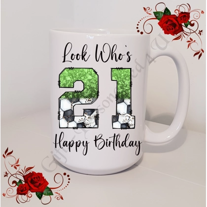 Personalised Mug 11oz & 15oz sizes - Happy Birthday - Look Who's 18 21 30 40 50 60 70 etc - D.9