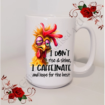 Designed Large 15oz Mug - Humour - Gift - I don't rise & shine I Caffeinate and ... - Design 24 Designed Large 15oz Mug - Humour - Gift - I don't rise & shine I Caffeinate and ... - Design 24