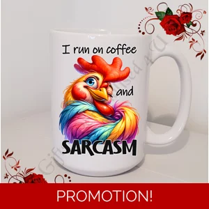 Designed Large 15oz Mug - Humour - Gift - I run on coffee and Sarcasm - Design 25