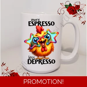 Designed Large 15oz Mug - Humour Gift - more Espresso less Depresso - Design 28