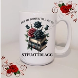 Designed Mug 11oz & 15oz sizes - Book ..