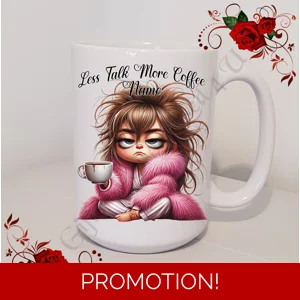 Personalised Mug 11oz & 15oz sizes - Less Talk More Coffee - Name - Design 2