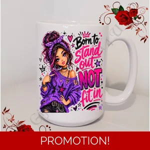 Designed Mug 11oz & 15oz sizes - Female Humour / Attitude / Sarcasm - D.2