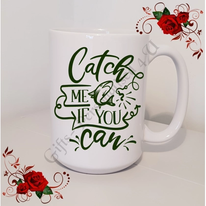 Designed Mug 11oz & 15oz sizes - Fishing Quote - Design 3 Designed Mug 11oz & 15oz sizes - Fishing Quote - Design 3