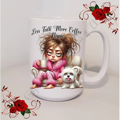 Personalised Mug 11oz & 15oz sizes - Less Talk More Coffee - Name - Design 3 Personalised Mug 11oz & 15oz sizes - Less Talk More Coffee - Name - Design 3