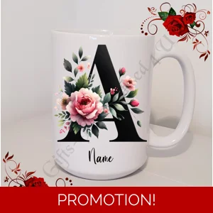 Personalised Mug 11oz & 15oz sizes - Flowers - Initial / Name - D.3