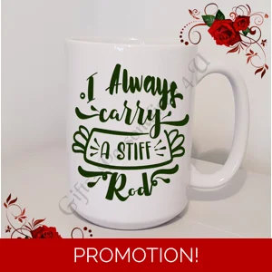 Designed Mug 11oz & 15oz sizes - Fishing Quote - Design 4