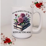 Designed Mug 11oz & 15oz sizes - Book ..