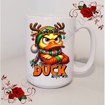Designed Mug 11oz & 15oz sizes - Grumpy Duck Christmas - Design 6 Designed Mug 11oz & 15oz sizes - Grumpy Duck Christmas - Design 6