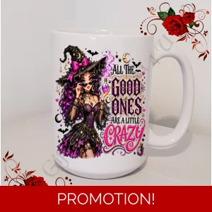 Designed Mug 11oz & 15oz sizes - Female Humour / Attitude / Sarcasm - D.6