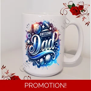 Designed Mug 11oz & 15oz sizes - Awesome Dad - Design 8