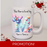 Designed Mug 11oz & 15oz sizes - Mothe..
