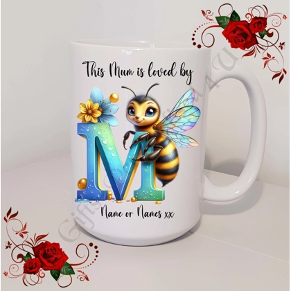 Designed Mug 11oz & 15oz sizes - Mother's Day / Birthday - Loved by - Mum Mummy Mam etc - D.51