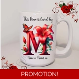 Designed Mug 11oz & 15oz sizes - Mothe..