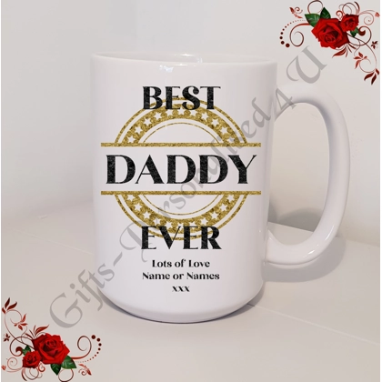 Personalised Mug 11oz & 15oz sizes - Stars - Best Ever Daddy / Dad / Pop etc - Design 1 Personalised Mug 11oz & 15oz sizes - Stars - Best Ever Daddy / Dad / Pop etc - Design 1