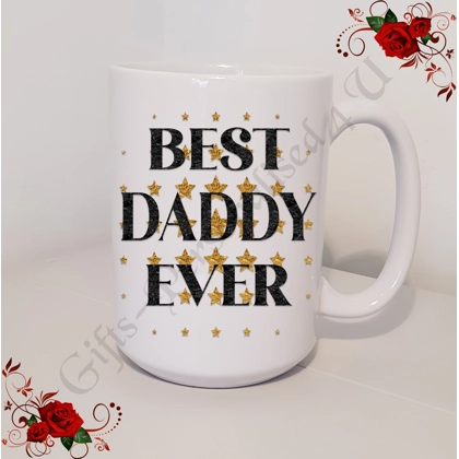 Personalised Mug 11oz & 15oz sizes - Stars - Best Ever Daddy / Dad / Pop etc - Design 4