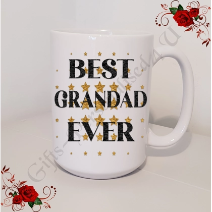 Personalised Mug 11oz & 15oz sizes - Stars - Best Ever Grandad / Grandpa / Poptc - Design 4 Personalised Mug 11oz & 15oz sizes - Stars - Best Ever Grandad / Grandpa / Poptc - Design 4