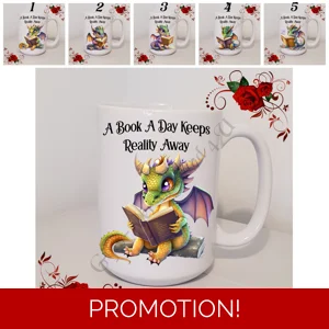 Designed Mug 11oz & 15oz Sizes - Book Lovers - A Book A Day Keeps Reality Away - Designs 1-5