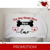Personalised Pillowcase - The Dog Slee..