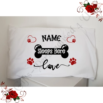 Personalised Pillowcase - The Dog Sleeps Here - Name - D.7