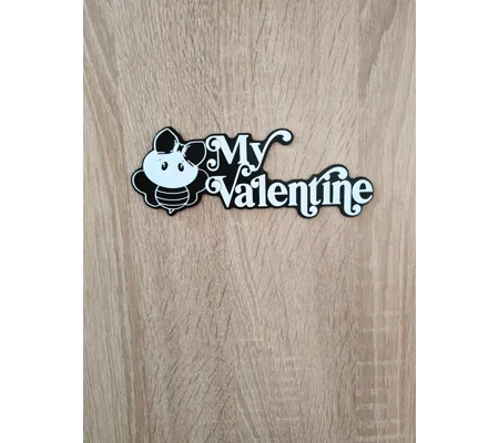 My Valentine - 3D Εκτυπωμένη Επιγραφή με Χαριτωμένο Σχέδιο Μέλισσας - Μια Γοητευτική Διακόσμηση