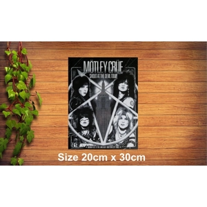 Motley Crew Metal Sign