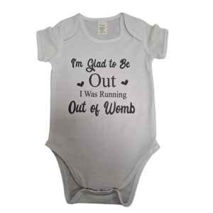 White Babygro Glad To Be Out available in 4 sizes