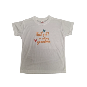 Children's T Shirt Calling Grandma available in 4 sizes
