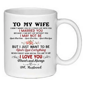 Custom Printed To My Wife 11oz Ceramic Coffee Mug/Tea Cup
