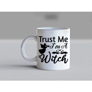 Custom Printed Trust Me 11oz Ceramic Coffee Mug/Tea Cup