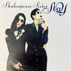 SHAKESPEARS SISTER - STAY