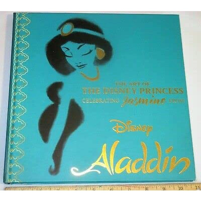 The Art of the Disney Princess: Celebrating Jasmine from Disney Aladdin