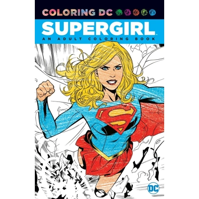 Supergirl: Adult Coloring Book