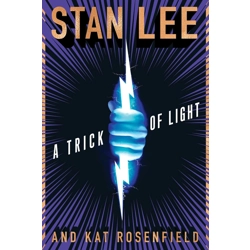 A Trick of Light: Stan Lee’s..