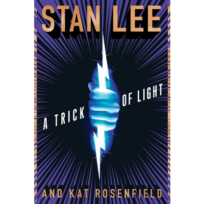 A Trick of Light: Stan Lee’s Alliances