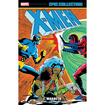 X-Men Epic Collection: I, Magneto