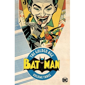 Batman: The Golden Age Vol. 3