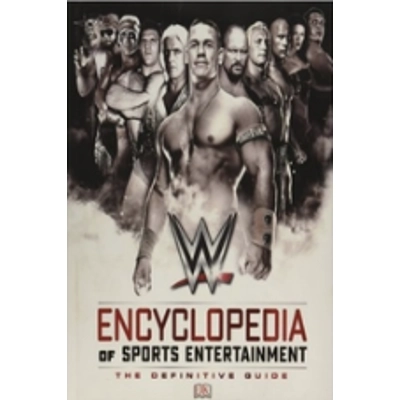 WWE Encyclopedia Of Sports Entertainment