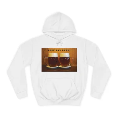 Best Dad Ever Beer Hoodie