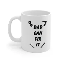 Dad Can Fix It DIY Enthusiast Father's Day Coffee Mug