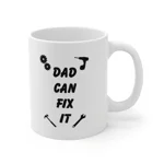 Dad Can Fix It DIY Enthusiast Father's Day Coffee Mug