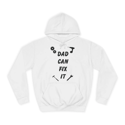 Dad Can Fix It DIY Enthusiast Father's Day Hoodie