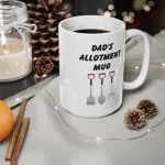 Dad's Allotment Mug Father's Day Coffee Cup