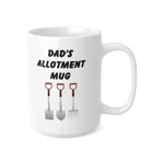 Dad's Allotment Mug Father's Day Coffee Cup